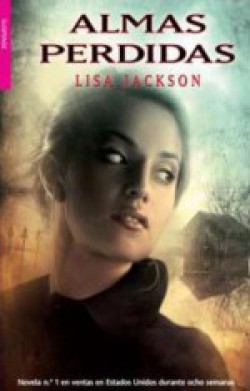 Lisa Jackson - Almas perdidas