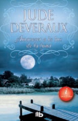 Jude Deveraux - Amanecer a la luz de la luna
