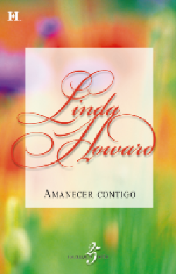 Linda Howard - Amanecer contigo