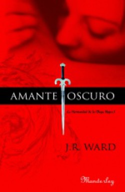 J.R. Ward - Amante oscuro