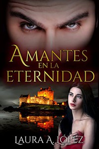 Amantes en la eternidad