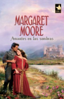 Margaret Moore - Amantes en las sombras