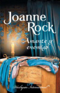 Joanne Rock - Amante y enemigo