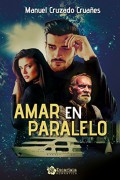 Amar en paralelo