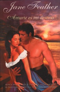 amarte es mi destino 5361e63a549a54282b8d379538167d54 - Amarte es mi destino (Jane feather) - (Audiolibro Voz Humana)