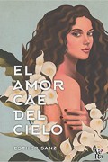 El amor cae del cielo