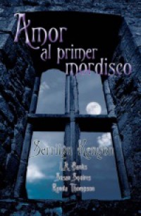 Amor al primer mordisco