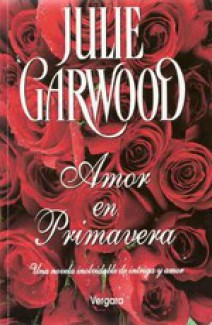 amoren e52b4633f19069178ea89912df1be159 - Amor en primavera (Julie garwood) - (Audiolibro Voz Humana)