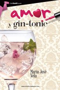 Amor y gin-tonic