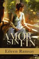 Eileen Ramsay - Amor sin fin