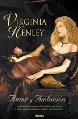 Virginia Henley - Amor y ambición