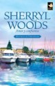 Sherryl Woods - Amor y confianza