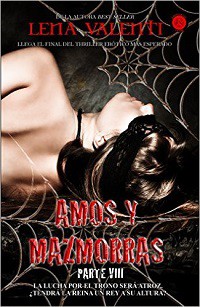 Amos y Mazmorras VIII