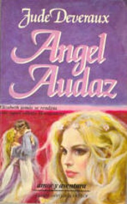 Jude Deveraux - Angel audaz