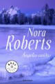 Nora Roberts - Ángeles Caídos