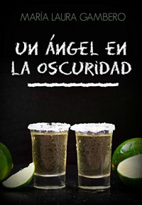 Un ángel en la oscuridad