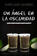 Un ángel en la oscuridad