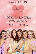 Anisi, la locura con amor y anís se cura