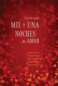 Mil y una noches de amor