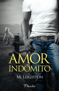 Amor indómito