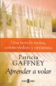 Patricia Gaffney - Aprende a volar