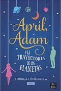 April, Adam y la trayectoria de los planetas