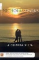 Nicholas Sparks - A primera vista