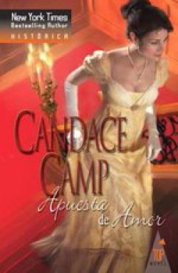 Candace Camp - Apuesta de amor