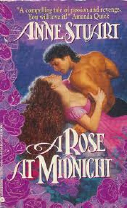 Anne Stuart - A Rose at midnight