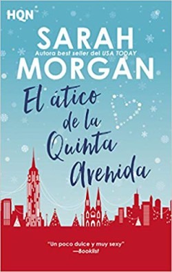 Sarah Morgan - El ático de la quinta avenida