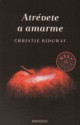 Christie Ridgway - Atrévete a Amarme 