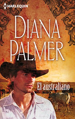 Diana Palmer - El australiano
