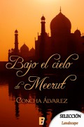 Bajo el cielo de Meerut