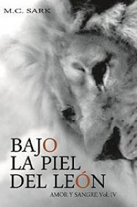 Bajo la piel del león