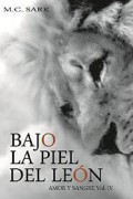 Bajo la piel del león