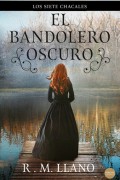 El bandolero oscuro