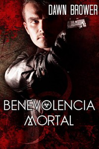 Benevolencia Mortal