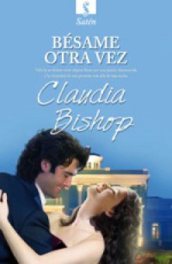 Claudia Bishop - Bésame otra vez