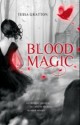 Tessa Gratton - Blood Magic