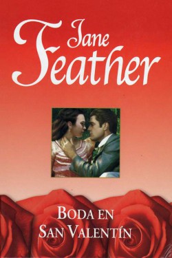 Jane Feather - Boda en San Valentín