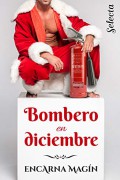 ´Bombero en diciembre