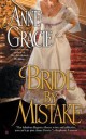Anne Gracie - Bride by Mistake 