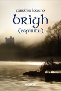 Brigh: Espiritu