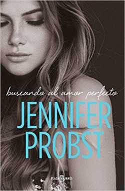 Jennifer Probst - Buscando al amor perfecto