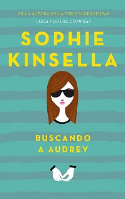Sophie Kinsella - Buscando a Audrey 