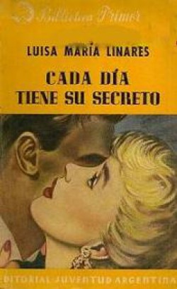 Luisa María Linares - Cada día tiene su secreto