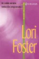Lori Foster - Seducción programada