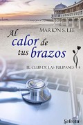 Al calor de tus brazos