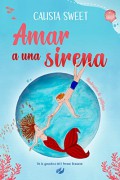 Amar a una sirena