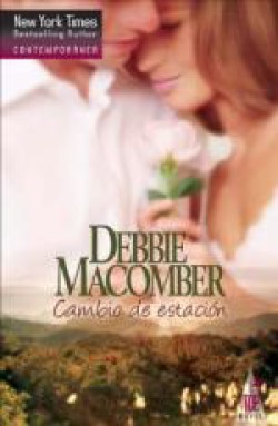 Debbie Macomber - Cambio de estación